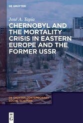 Chernobyl and the Mortality Crisis in Eastern Europe and the Former USSR