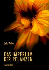 Das Imperium der Pflanzen