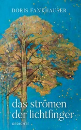 das strömen der lichtfinger