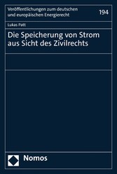 Die Speicherung von Strom aus Sicht des Zivilrechts