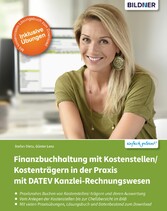 Finanzbuchhaltung mit Kostenstellen/Kostenträgern in der Praxis