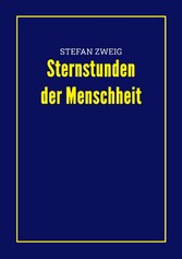 Sternstunden der Menschheit