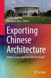 Exporting Chinese Architecture