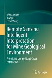 Remote Sensing Intelligent Interpretation for Mine Geological Environment