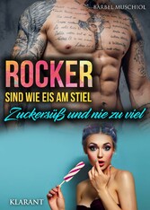 Rocker sind wie Eis am Stiel. Zuckersüß und nie zu viel