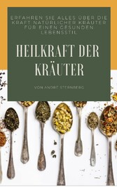 Heilkraft der Kräuter