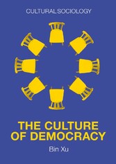 The Culture of Democracy