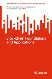 Blockchain Foundations and Applications