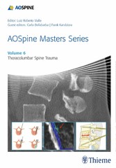 AOSpine Masters Series, Volume 6: Thoracolumbar Spine Trauma