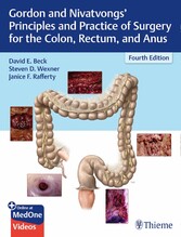 Gordon and Nivatvongs' Principles and Practice of Surgery for the Colon, Rectum, and Anus