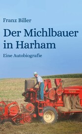 Der Michlbauer in Harham