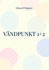 Vändpunkt 1+2