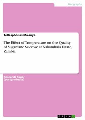 The Effect of Temperature on the Quality of Sugarcane Sucrose at Nakambala Estate, Zambia