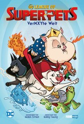 DC League of Super-Pets: Vermxyte Welt