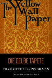 Die gelbe Tapete