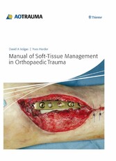 Manual of Soft-Tissue Management in Orthopaedic Trauma