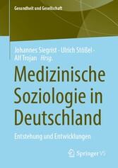 Medizinische Soziologie in Deutschland