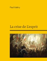 La crise de L&apos;esprit