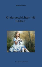 Kindergeschichten mit Bildern