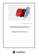 ERMORDETE WAHRHEIT