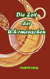 Die Zeit der U(h)rmenschen