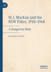 W.J. MacKay and the NSW Police, 1910-1948