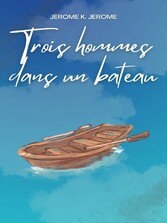 Trois hommes dans un bateau