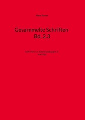 Gesammelte Schriften Bd. 2.3