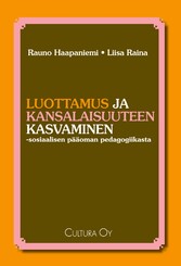 Luottamus ja kansalaisuuteen kasvaminen