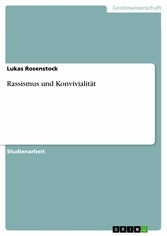 Rassismus und Konvivialität