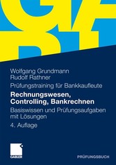 Rechnungswesen, Controlling, Bankrechnen