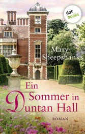 Ein Sommer in Duntan Hall