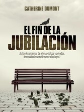 El fin de la jubilación