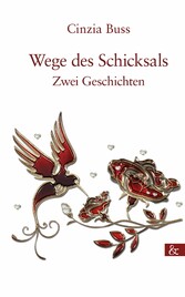 Wege des Schicksals