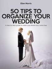 50 Tips to Organize your Wedding