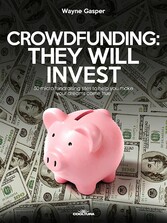 Crowdfunding: They Will Invest