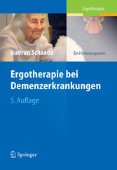 Ergotherapie bei Demenzerkrankungen