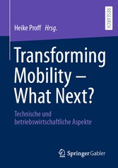 Transforming Mobility - What Next?