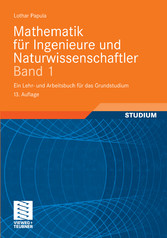 Mathematik für Ingenieure und Naturwissenschaftler Band 1