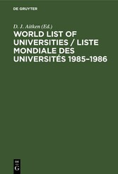 World List of Universities / Liste Mondiale des Universités 1985-1986