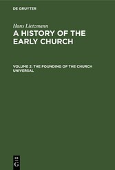 The Founding of the Church Universal