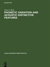 Phonetic Variation and Acoustic Distinctive Features