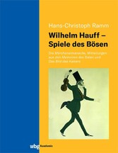 Wilhelm Hauff - Spiele des Bösen