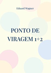 Ponto de viragem 1+2