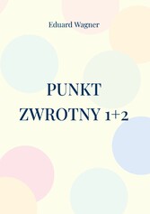 Punkt zwrotny 1+2