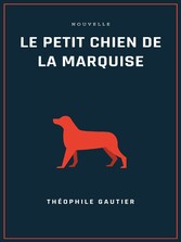 Le petit chien de la marquise