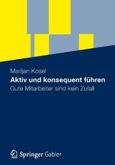 Aktiv und konsequent führen