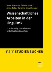 Wissenschaftliches Arbeiten in der Linguistik