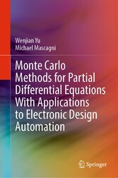 Monte Carlo Methods for Partial Differential Equations With Applications to Electronic Design Automation