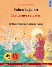 Yaban ku?ular? - Los cisnes salvajes (Türkçe - ?spanyolca)